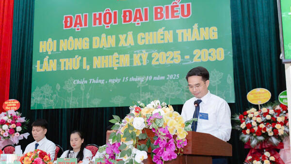 ĐẠI HỘI ĐẠI BIỂU HỘI NÔNG DÂN XÃ CHIẾN THẮNG KHOÁ I, NHIỆM KỲ 2025-2030 THÀNH CÔNG TỐT ĐẸP